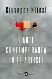 book L' arte contemporanea in 10 artisti