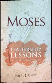 book Moses, Leadership Lessons, For Here and Now