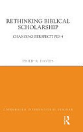 book Rethinking Biblical Scholarship: Changing Perspectives 4