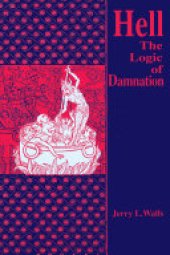 book Hell: The Logic of Damnation