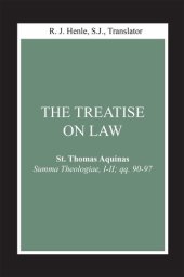 book Treatise on Law, The: (Summa Theologiae, I-II; qq. 90-97) (Notre Dame Studies in Law and Contemporary Issues)