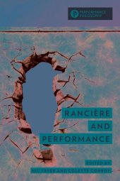 book Rancière and Performance (Performance Philosophy)