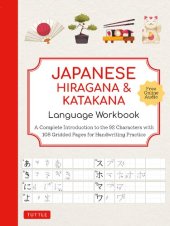 book Japanese Hiragana & Katakana : Language Workbook : A Complete Introduction to the 92 Character with 108 Gridded Pages for Handwriting Practice