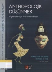 book Antropolojik Düşünmek: Öğrenciler için Pratik Bir Rehber