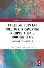 book Failed Methods and Ideology in Canonical Interpretation of Biblical Texts (Copenhagen International Seminar)