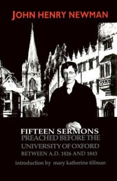 book Fifteen Sermons Preached before the University of Oxford Between A.D. 1826 and 1843 (Notre Dame Series in Great Books)