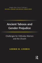 book Ancient Taboos and Gender Prejudice: Challenges for Orthodox Women and the Church