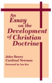 book An Essay on the Development of Christian Doctrine