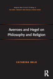 book Averroes and Hegel on Philosophy and Religion