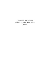 book Locarno Diplomacy: Germany and the West, 1925-1929