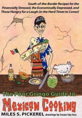 book The Poor Gringo Guide to Mexican Cooking