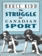 book The Struggle for Canadian Sport