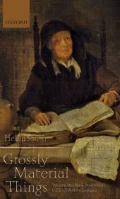 book 'Grossly material things': women and book production in early modern England