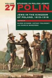 book Jews in the Kingdom of Poland, 1815-1918