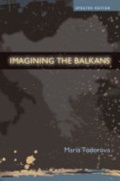 book Imagining the Balkans