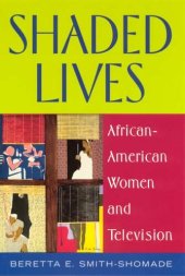 book Shaded Lives: African American Women and Television