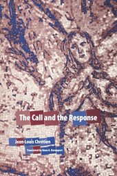 book The Call and the Response (Perspectives in Continental Philosophy)