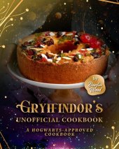 book Gryffindor's Official Cookbook: A Hogwarts-Approved Cookbook