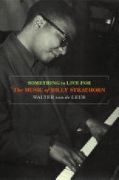 book Something to Live For: The Music of Billy Strayhorn