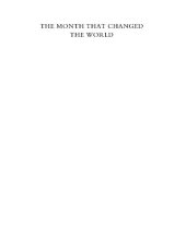 book The Month That Changed the World: July 1914 and Wwi