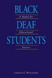 book Black Deaf Students: A Model for Educational Success