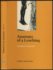 book Anatomy of a lynching: the killing of Claude Neal