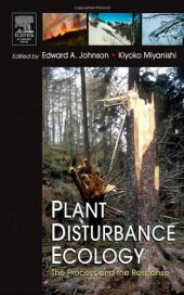 book Plant Disturbance Ecology: The Process and the Response