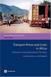 book Transport Prices and Costs in Africa: A Review of the Main International Corridors (Directions in Development)