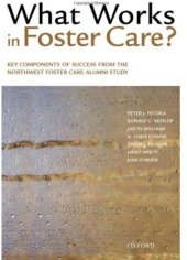 book What Works in Foster Care?: Key Components of Success From the Northwest Foster Care Alumni Study