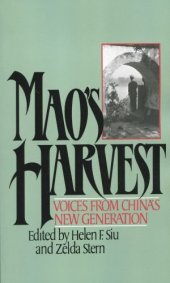 book Mao's Harvest: Voices from China's New Generation