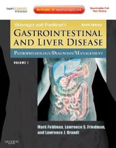 book Sleisenger and Fordtran's Gastrointestinal and Liver Disease - Pathophysiology, Diagnosis, Management, 9th Edition