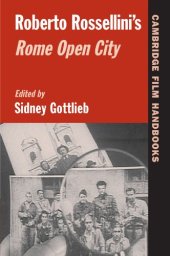 book Roberto Rossellini's Rome Open City (Cambridge Film Handbooks)