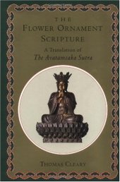 book The Flower Ornament Scripture: A Translation of the Avatamsaka Sutra