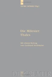 book Die Milesier: Thales: Band 1 (Traditio Praesocratica)