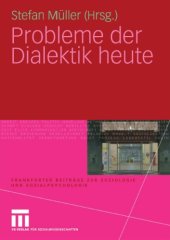 book Probleme der Dialektik heute (Reihe: Frankfurter Beitrage zur Soziologie und Sozialpsychologie)