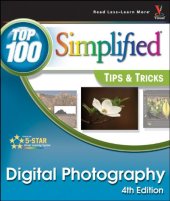 book Digital Photography: Top 100 Simplified Tips & Tricks, Fourth Edition