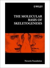 book The Molecular Basis of Skeletogenesis No. 232