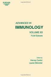 book T Cell Subsets: Cellular Selection, Commitment and Identity