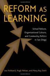 book Reform as Learning: When School Reform Collides with School Culture and Community Politics