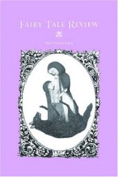 book Fairy Tale Review, The Violet Issue