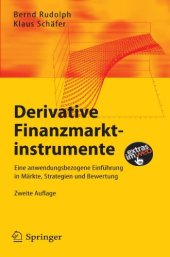 book Derivative Finanzmarktinstrumente: Eine anwendungsbezogene Einführung in Märkte, Strategien und Bewertung