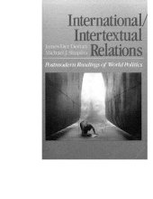 book International Intertextual Relations: Postmodern Readings of World Politics (Issues in World Politics)