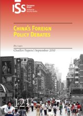 book China's Foreign Policy Debates (Chaillot Paper)