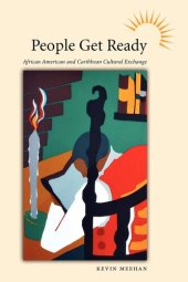 book People Get Ready: African American and Caribbean Cultural Exchange