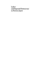 book Labor and Imperial Democracy in Prewar Japan