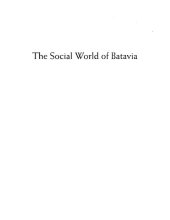 book The social world of Batavia: Europeans and Eurasians in Colonial Indonesia