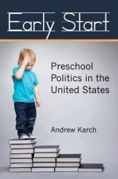 book Early start: preschool politics in the United States