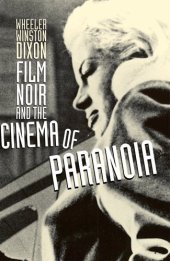 book Film noir and the cinema of paranoia