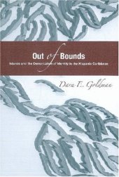 book Out of bounds: islands and the demarcation of identity in the Hispanic Caribbean