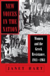 book New Voices in the Nation: Women and the Greek Resistance, 1941–1964